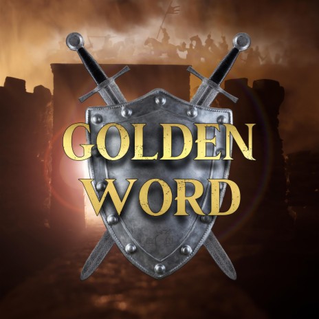 Golden Word | Boomplay Music