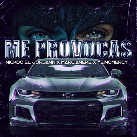 Me Provocas (Marcianeke Yeinomercy)