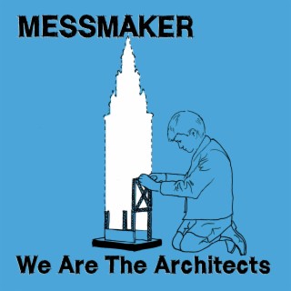 MESSMAKER