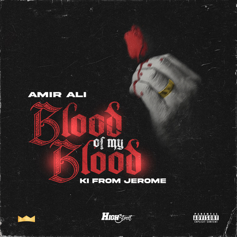 Blood of My Blood ft. Lil Ki From Jerome | Boomplay Music