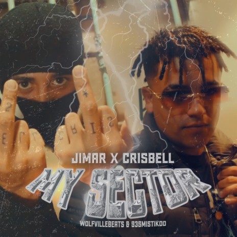 MY SECTOR ft. Crisbell | Boomplay Music