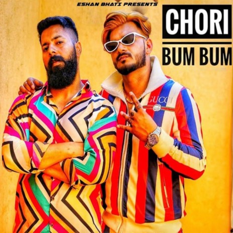 Chori Bum Bum | Boomplay Music