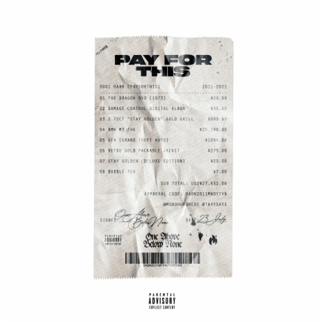 PAY FOR THIS ft. Tavion. | Boomplay Music
