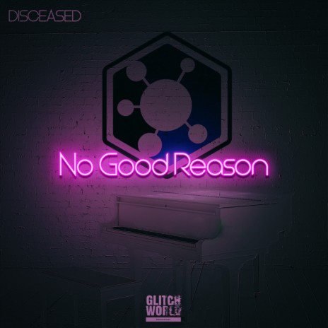 No Good Reason | Boomplay Music