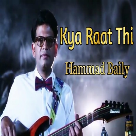 Kya Raat Thi | Boomplay Music