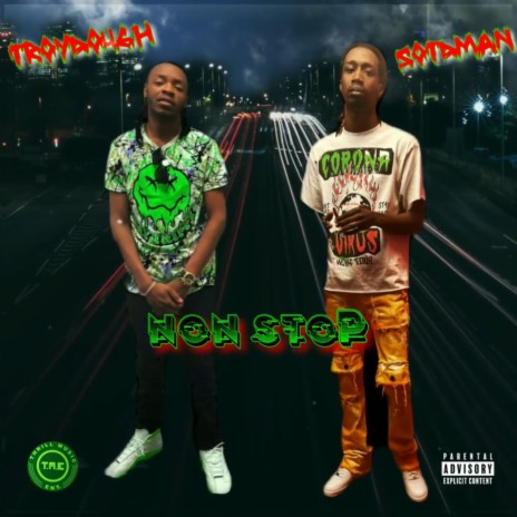 NonStop ft. SOT DMan | Boomplay Music