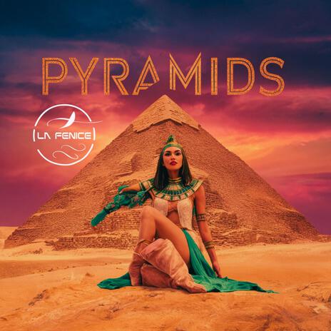 Pyramids | Boomplay Music