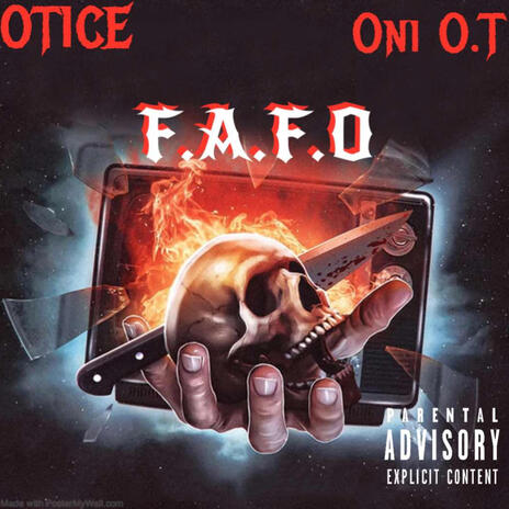 F.A.F.O ft. Oni O.T | Boomplay Music