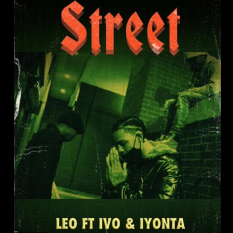 Streets ft. IVO & Iyonta | Boomplay Music