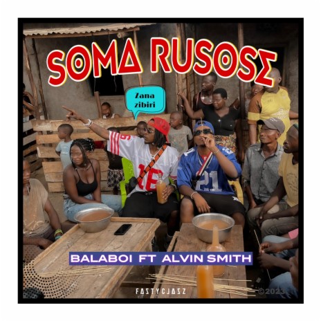 Soma Rusose ft. Alvin smith | Boomplay Music