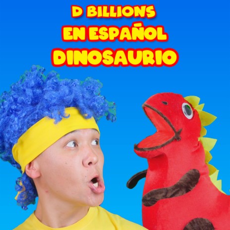 Dinosaurio | Boomplay Music