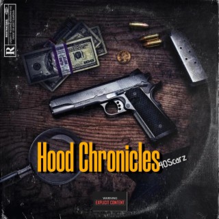 Hood Chronicles