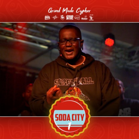 Grind Mode Cypher Soda City 1 ft. Beni-Hana, Destro, kato thraxx, Ayok & Blaq Poet | Boomplay Music