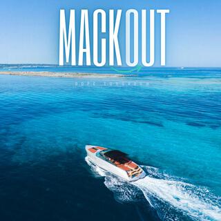 Mack Out (Radio Edit)