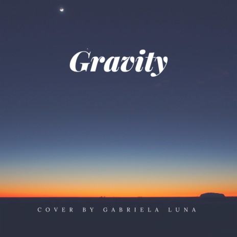 Gravity | Boomplay Music