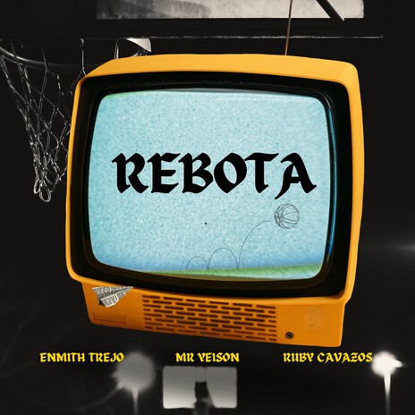 Rebota ft. MR. YEISON & Ruby Cavazos | Boomplay Music