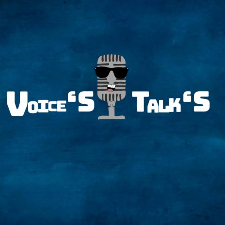 Voice's Talk's | Boomplay Music