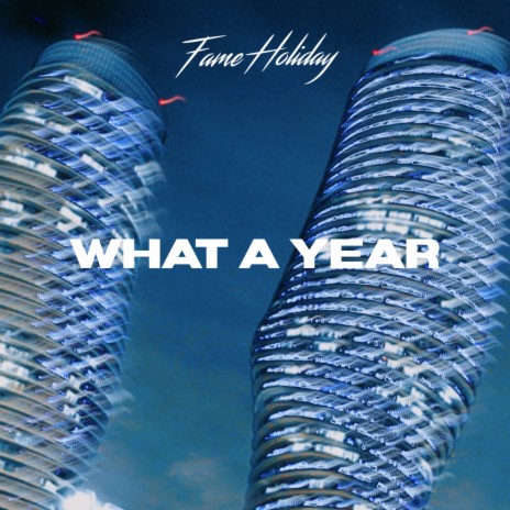 What A Year | Boomplay Music