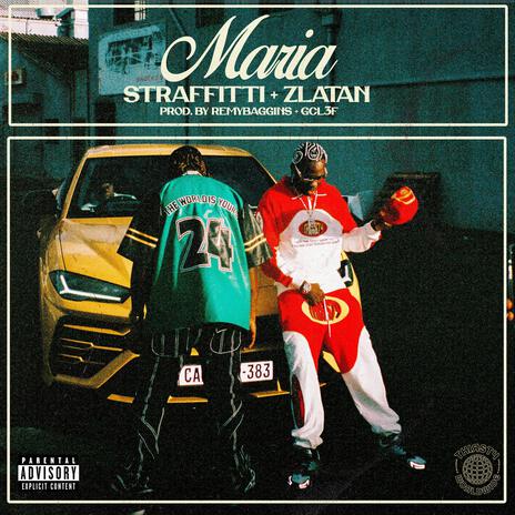 Maria ft. Zlatan | Boomplay Music