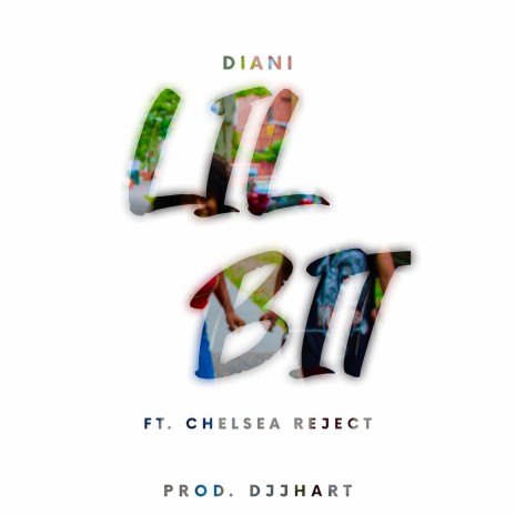 Lil Bit ft. Chelsea Reject | Boomplay Music