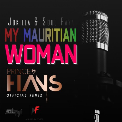 My Mauritian Woman (feat. Jokilla) [Prince Hans Remix]