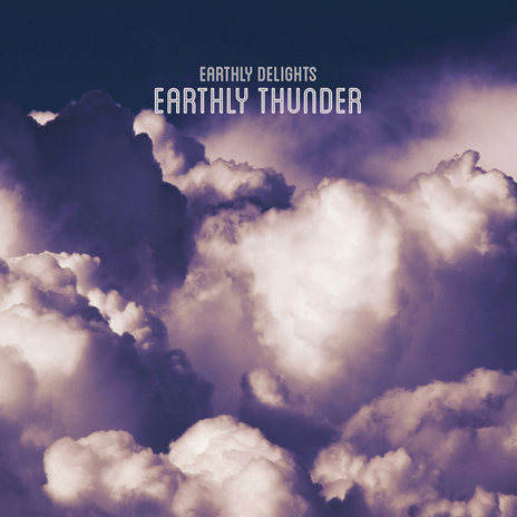 Earthly Thunder | Boomplay Music