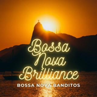 Bossa Nova Brilliance