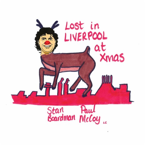 Lost In Liverpool at Xmas ft. Paul McCoy | Boomplay Music