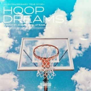 Hoop Dreams (Bonus Track)