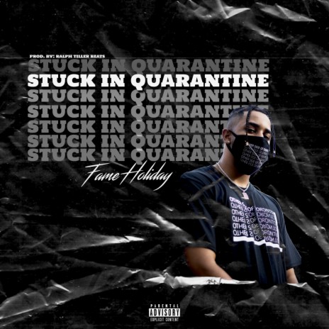 Stuck In Quarantine | Boomplay Music