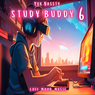 LOFI Mood Music present Study Buddy 6