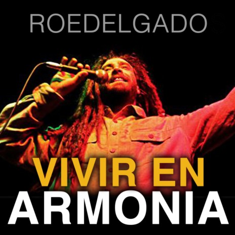 Vivir en Armonía (Sweet Vibz Riddim) | Boomplay Music