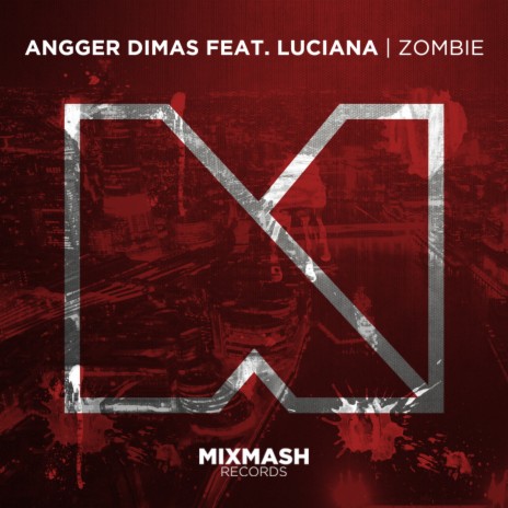 Zombie ft. Luciana | Boomplay Music