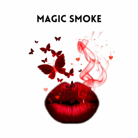 Magic Smoke | Boomplay Music