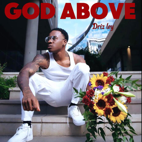 GOD ABOVE | Boomplay Music