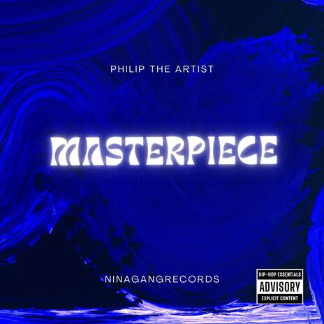 Masterpiece | Boomplay Music