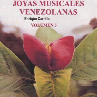 Joyas Musicales Venezolanas, Vol. 3