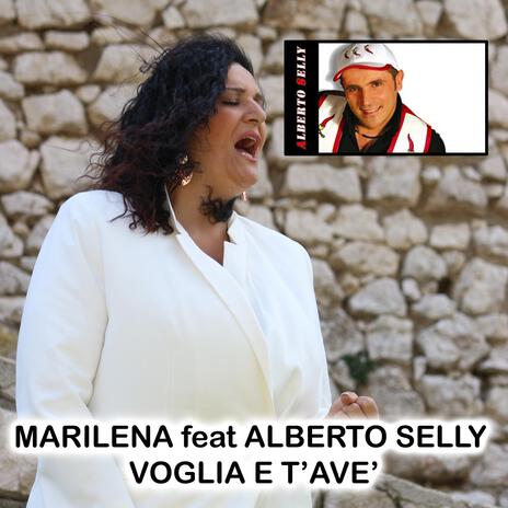 VOGLIA E TAVE' ft. ALBERTO SELLY | Boomplay Music