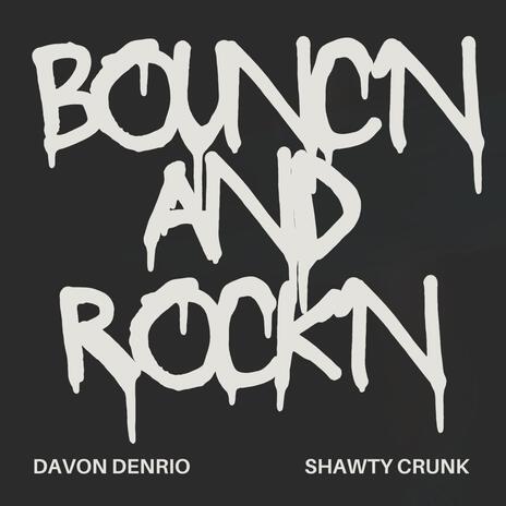 bouncn and rockn | Boomplay Music