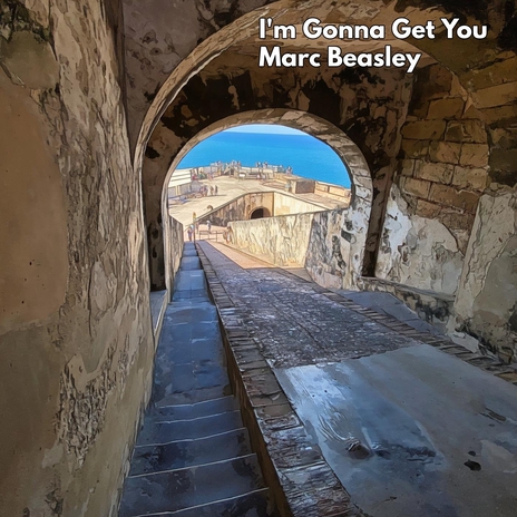 I'm Gonna Get You | Boomplay Music