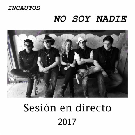 No soy nadie