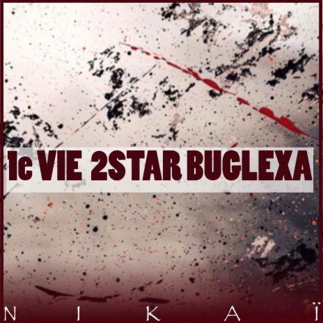 1e vie 2star buglexa | Boomplay Music