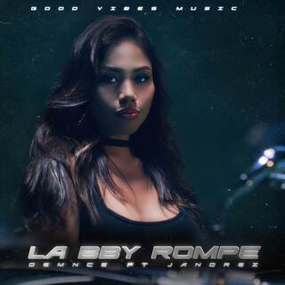 La baby rompe ft. Jandrez lyrics | Boomplay Music