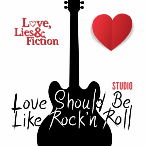 Love Should Be Like Rock'n Roll (Studio Mix)