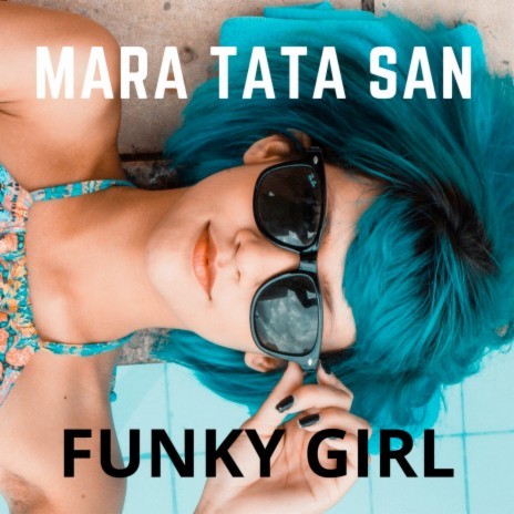 Funky Girl | Boomplay Music