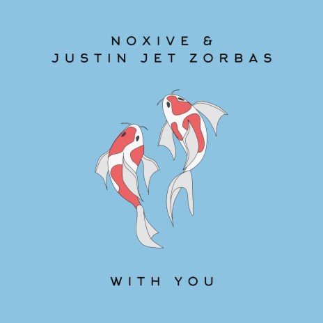 With You ft. Noxive | Boomplay Music