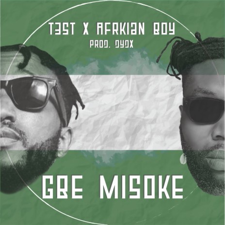 GBEMISOKE ft. Afrikan Boy