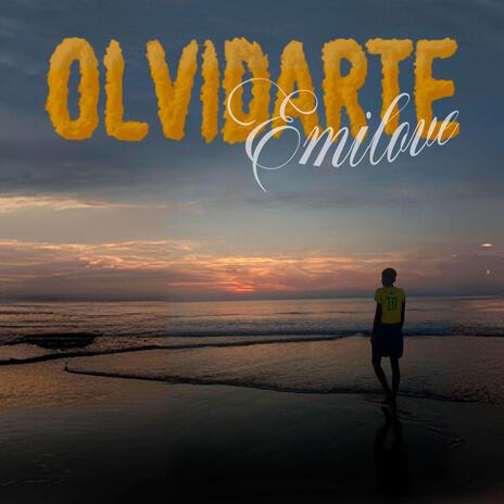 OLVIDARTE | Boomplay Music