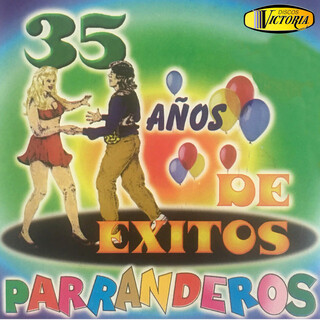 35 Años de Éxitos Parranderos