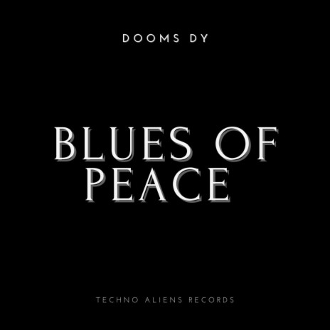 Blues of Peace 8 | Boomplay Music